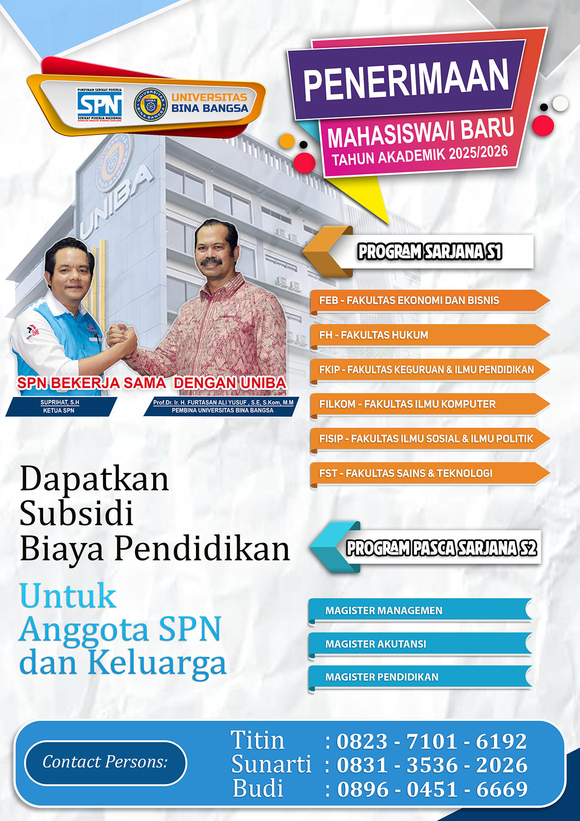 KERJASAMA SPN DENGAN UNIVERSITAS BINA BANGSA