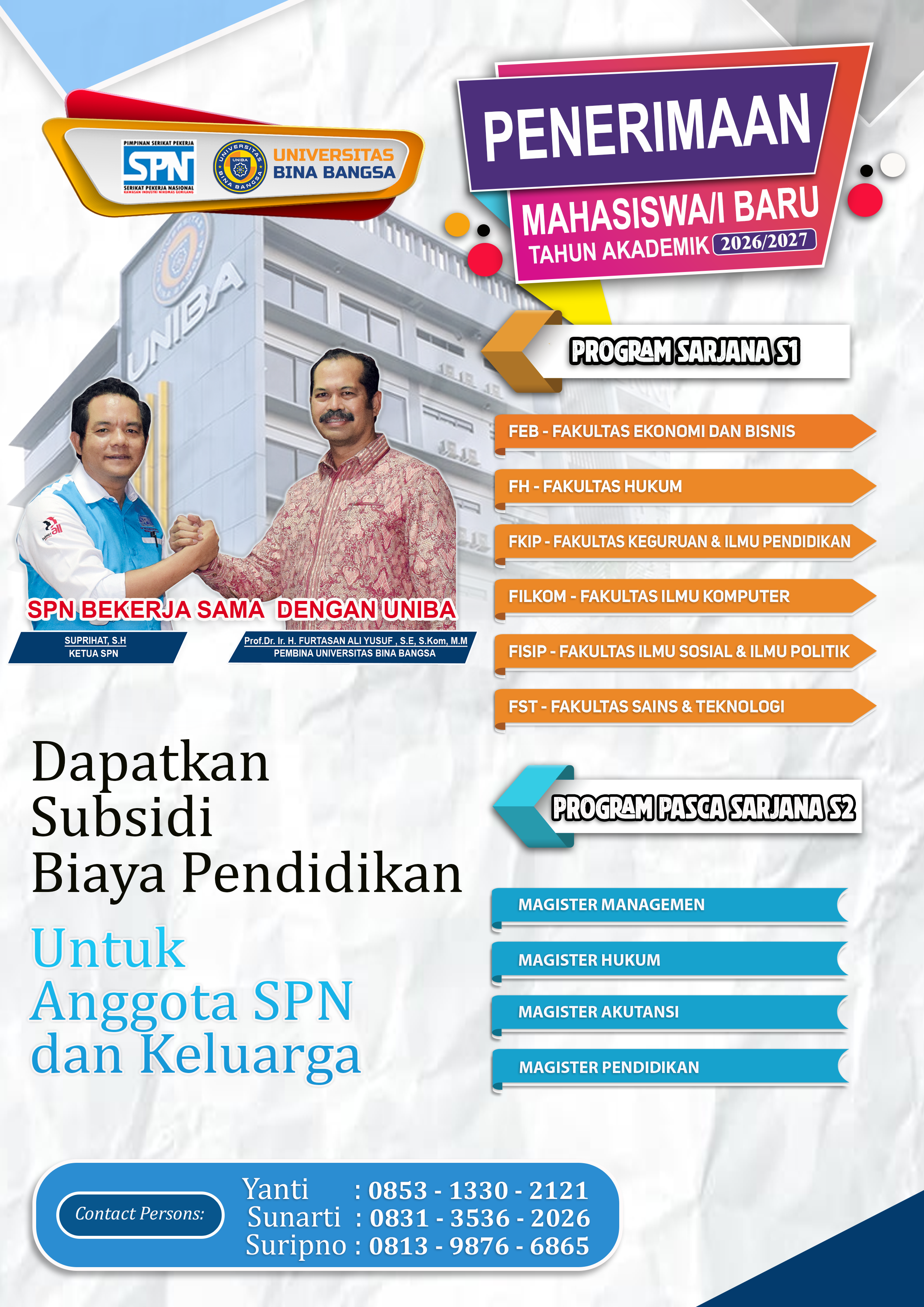 KERJASAMA SPN DENGAN UNIVERSITAS BINA BANGSA